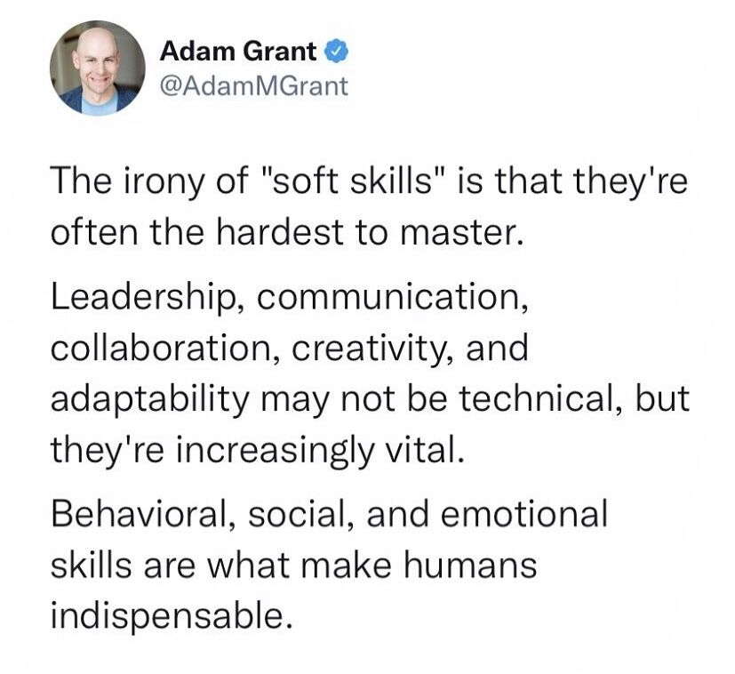 Adam Grant's Tweet on Soft Skills