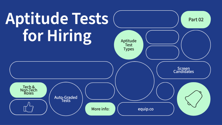 Aptitude Tests with Equip